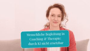 Menschliche Begleitung bleibt in Therapie und Coaching durch KI unersetzbar.